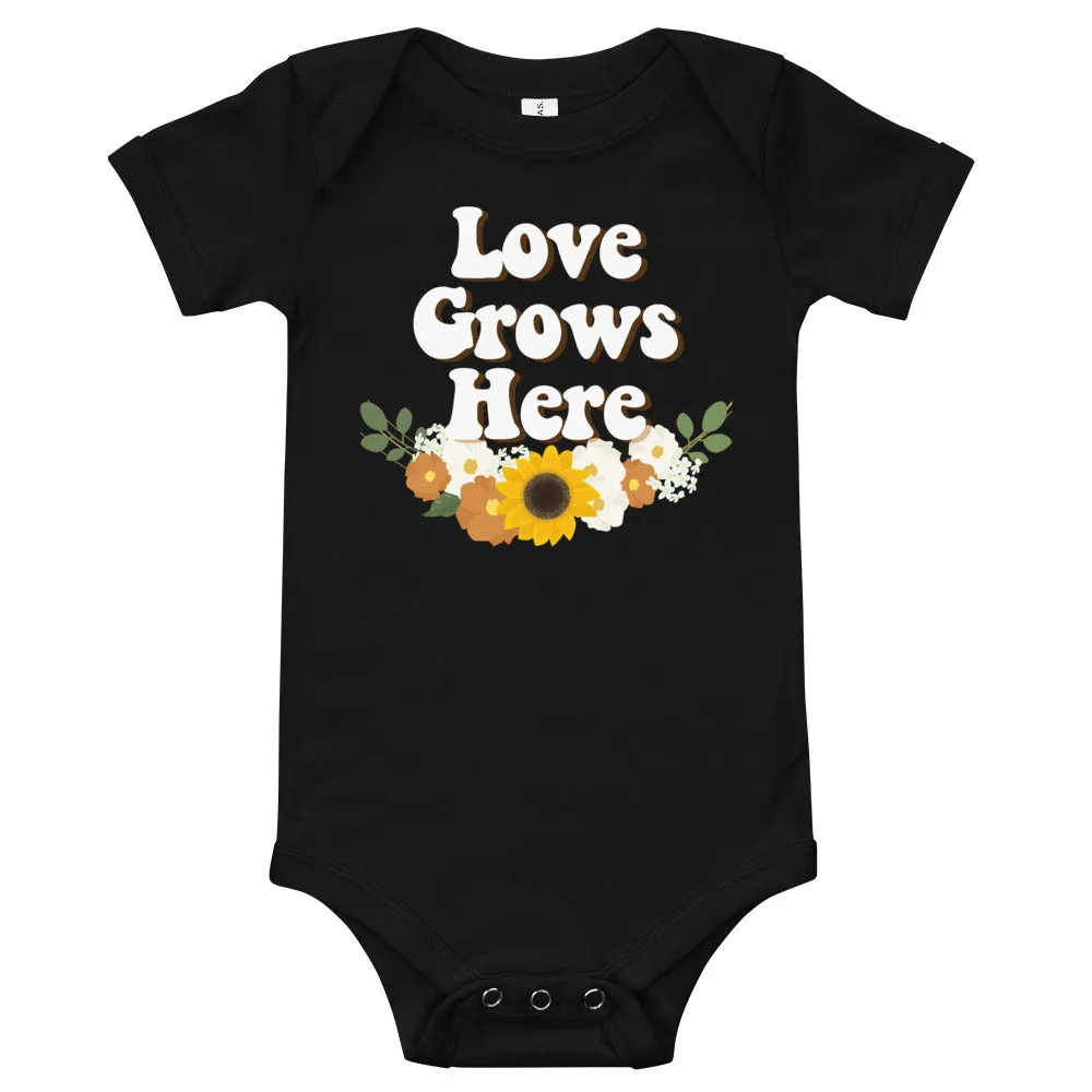 "Love Grows Here" onesie