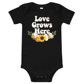 "Love Grows Here" onesie